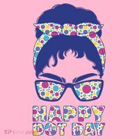 Happy Dot Day Messy Bun Premium T-Shirt