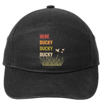 Here Ducky Ducky Ducky Funny Duck Call For Duck Hunters 7-Panel Snapback Hat