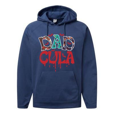 Halloween Dad Dracula Dadcula Gift Performance Fleece Hoodie