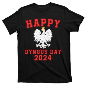 Happy Dyngus Day 2024 Dyngus Day Polish American Polska White Eagle Polish Eagle T-Shirt