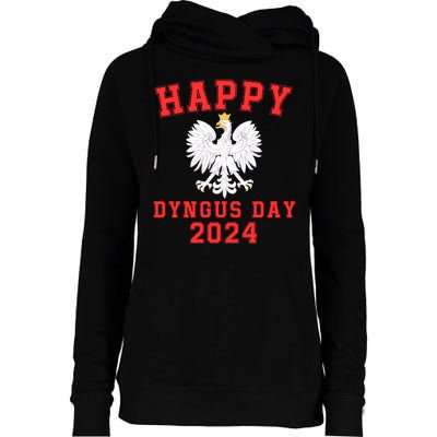 Happy Dyngus Day 2024 Dyngus Day Polish American Polska White Eagle Polish Eagle Womens Funnel Neck Pullover Hood