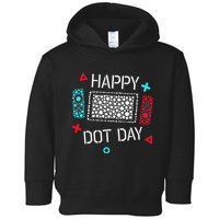 Happy Dot Day Gamers Game Controller Toddler Hoodie