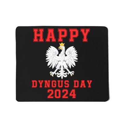 Happy Dyngus Day 2024 Dyngus Day Polish American Polska White Eagle Polish Eagle Mousepad