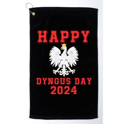 Happy Dyngus Day 2024 Dyngus Day Polish American Polska White Eagle Polish Eagle Platinum Collection Golf Towel