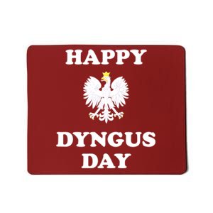 Happy Dyngus Day Polska Polish White Eagle Mousepad