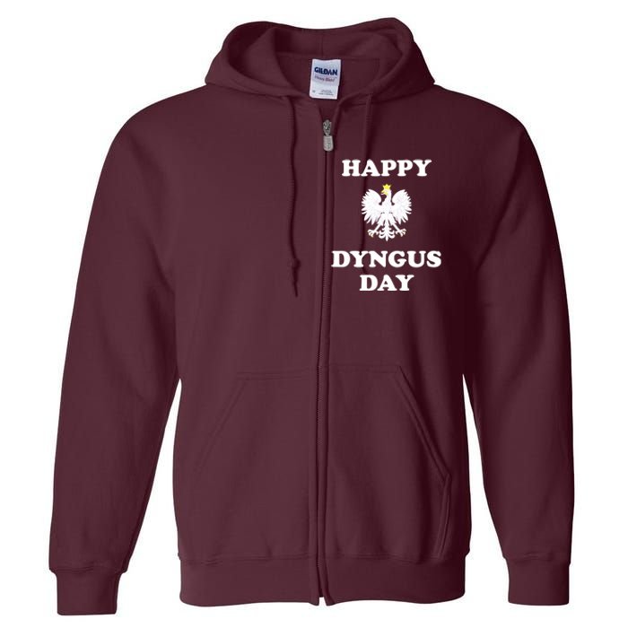 Happy Dyngus Day Polska Polish White Eagle Full Zip Hoodie