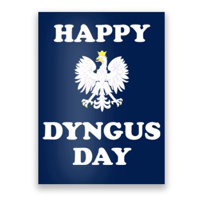 Happy Dyngus Day Polska Polish White Eagle Poster