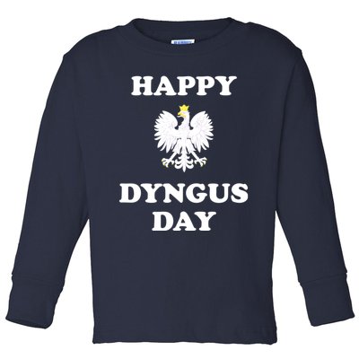 Happy Dyngus Day Polska Polish White Eagle Toddler Long Sleeve Shirt