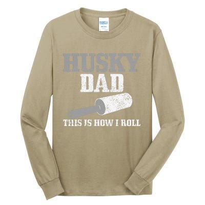 Husky Dad Dog Hair Funny Siberian Husky Tall Long Sleeve T-Shirt