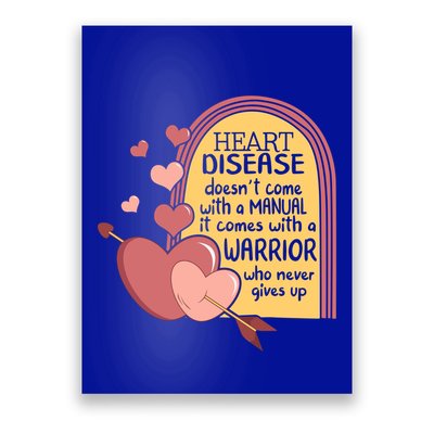 Heart Disease Doesn't Come With A Ual Chd Awareness Month Gift Poster