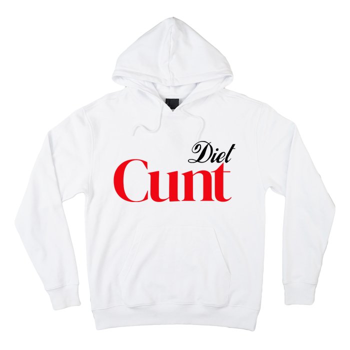 Honeysuckle Drive Diet Cunt Hoodie