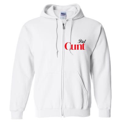 Honeysuckle Drive Diet Cunt Full Zip Hoodie