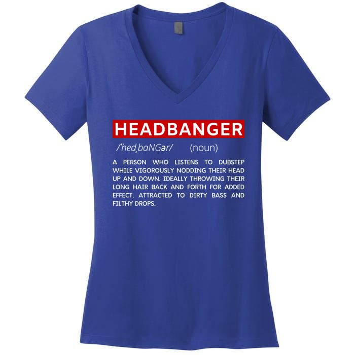 Headbanger Dictionary Definition Edm Dubstep Rave Party Gift Women's V-Neck T-Shirt