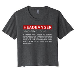 Headbanger Dictionary Definition Edm Dubstep Rave Party Gift Women's Crop Top Tee