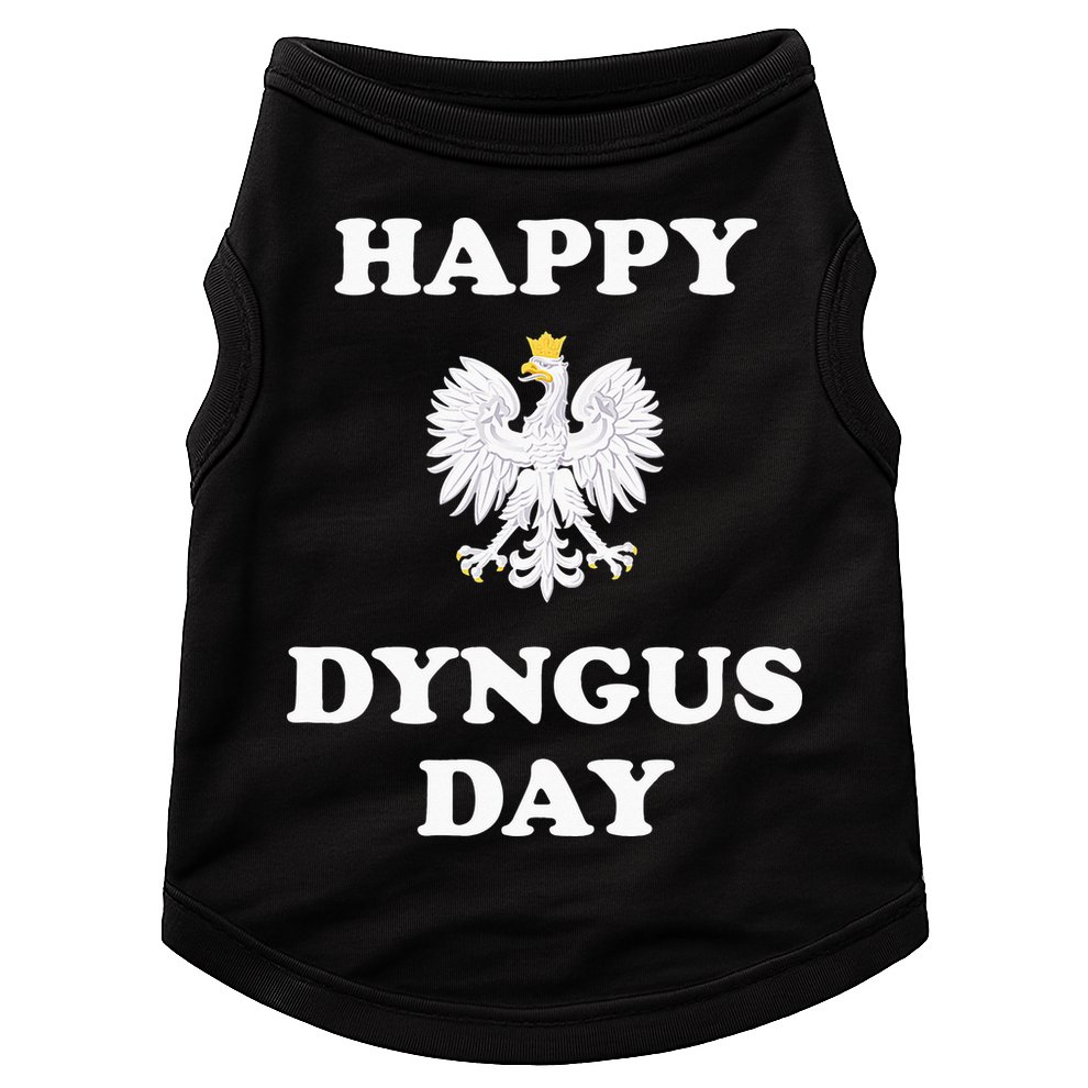 Happy Dyngus Day Polska Polish White Eagle Doggie Tank