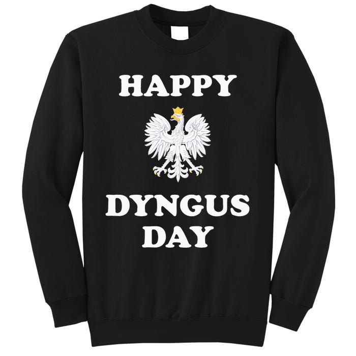 Happy Dyngus Day Polska Polish White Eagle Sweatshirt