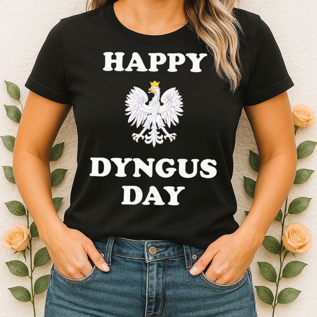 Happy Dyngus Day Polska Polish White Eagle Womens T-Shirt