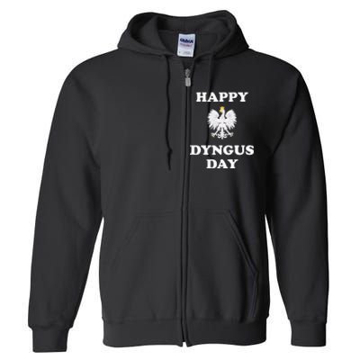 Happy Dyngus Day Polska Polish White Eagle Full Zip Hoodie