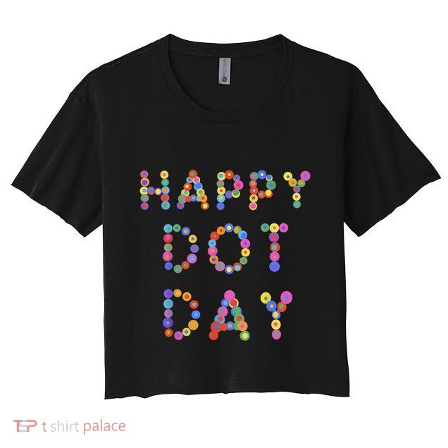 Happy Dot Day Colorful Polka Dots Crop Top
