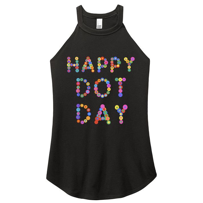 Happy Dot Day Colorful Polka Dots Women's Perfect Tri Rocker Tank