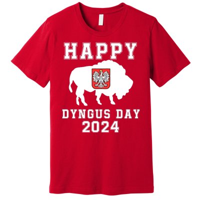 Happy Dyngus Day 2024 Dyngus Day Polish American Polska White Eagle Polish Eagle Premium T-Shirt