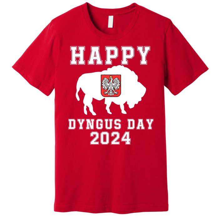 Happy Dyngus Day 2024 Dyngus Day Polish American Polska White Eagle Polish Eagle Premium T-Shirt