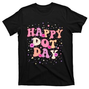 Happy Dot Day International Dot Day For Teacher Kids Groovy T-Shirt