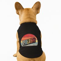 Horny DoesnT Even Begin To Describe It Funny Doggie Tank