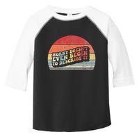 Horny DoesnT Even Begin To Describe It Funny Toddler Fine Jersey T-Shirt