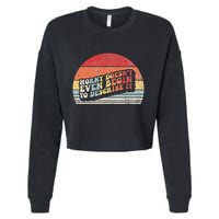 Horny DoesnT Even Begin To Describe It Funny Cropped Pullover Crew