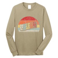 Horny DoesnT Even Begin To Describe It Funny Long Sleeve Shirt