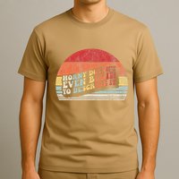 Horny DoesnT Even Begin To Describe It Funny T-Shirt