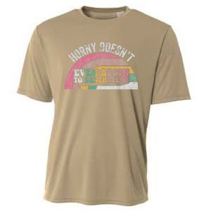 Horny DoesnT Even Begin To Describe It Cooling Performance Crew T-Shirt