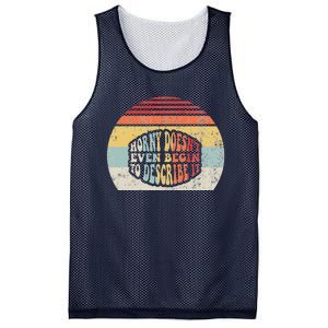 Horny DoesnT Even Begin To Describe It Mesh Reversible Basketball Jersey Tank