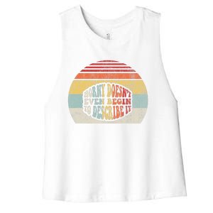 Horny DoesnT Even Begin To Describe It Women's Racerback Cropped Tank