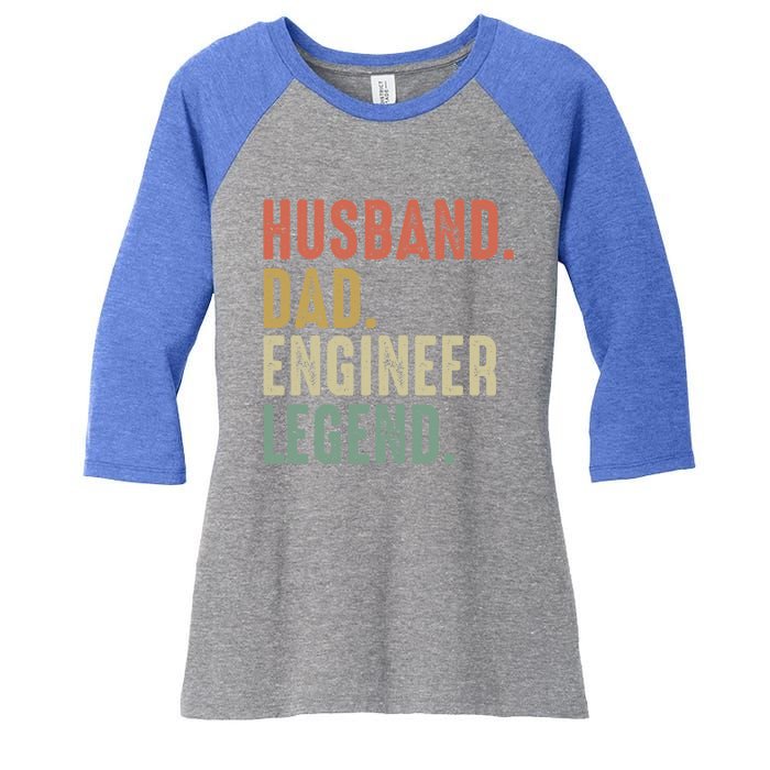 Husband Dad Engineer Legend Funny Vintage Engineer Dad Meaningful Gift Women's Tri-Blend 3/4-Sleeve Raglan Shirt