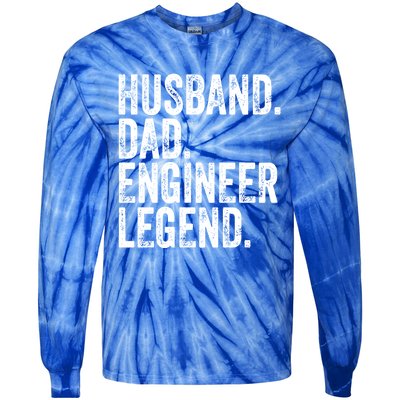 Husband Dad Engineer Legend Meaningful Gift Funny FatherS Day Cute Gift Tie-Dye Long Sleeve Shirt