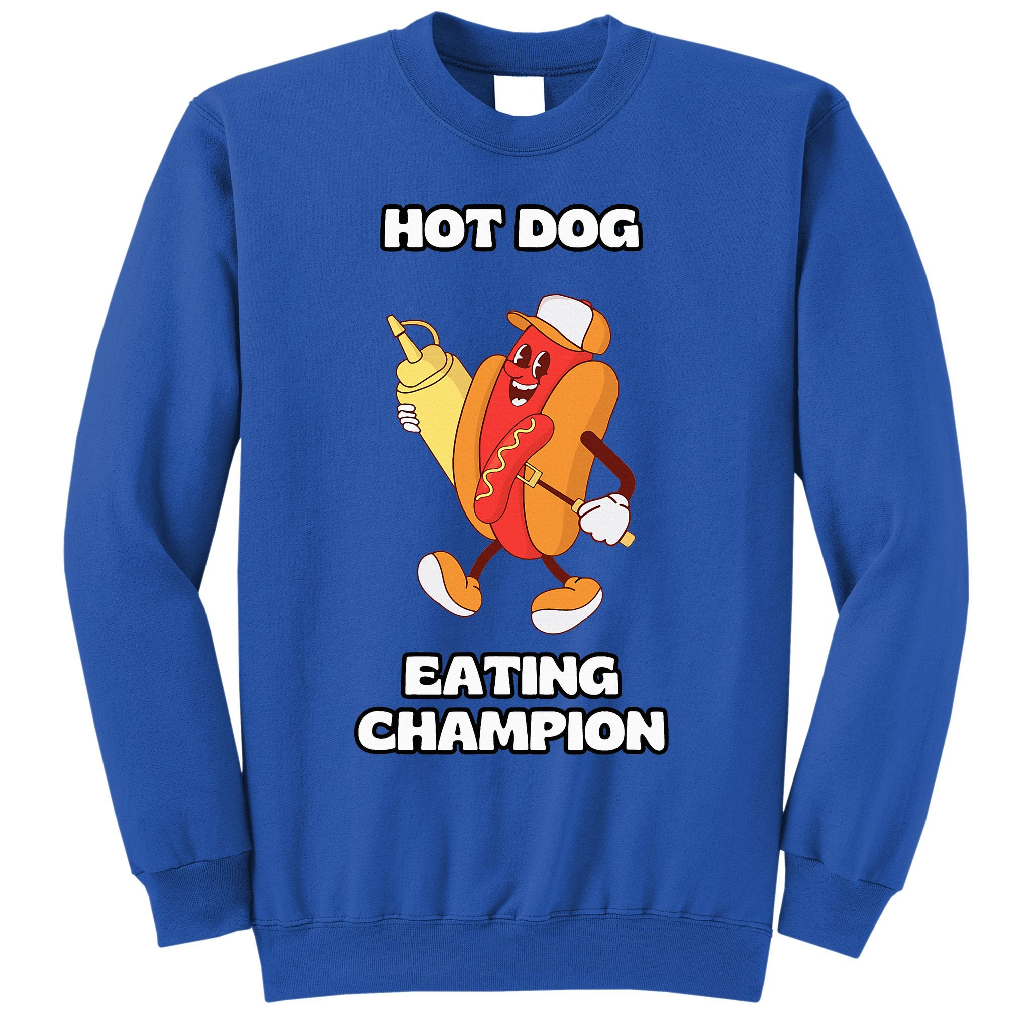 Hot Dog Eating Champion Sweatshirt