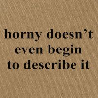 Horny Doesn’T Even Begin To Describe It Cotton Canvas Backpack