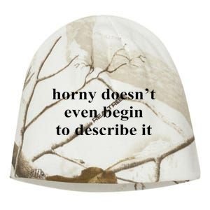 Horny Doesn’T Even Begin To Describe It Kati - Camo Knit Beanie