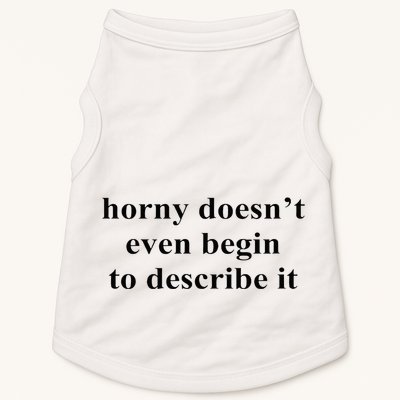 Horny Doesn’T Even Begin To Describe It Doggie Tank
