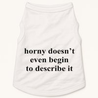 Horny Doesn’T Even Begin To Describe It Doggie Tank