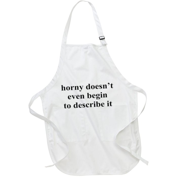 Horny Doesn’T Even Begin To Describe It Apron