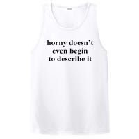 Horny Doesn’T Even Begin To Describe It PosiCharge Competitor Tank