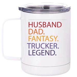 Husband Dad Fantasy Trucker Legend 12 oz Stainless Steel Tumbler Cup