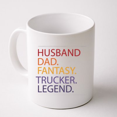 Husband Dad Fantasy Trucker Legend Coffee Mug