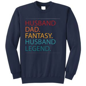 Husband Dad Fantasy Football Legend Sweatshirt