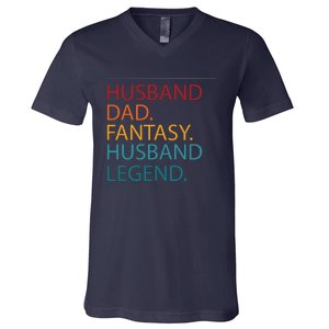 Husband Dad Fantasy Football Legend V-Neck T-Shirt