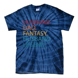 Husband Dad Fantasy Football Legend Tie-Dye T-Shirt