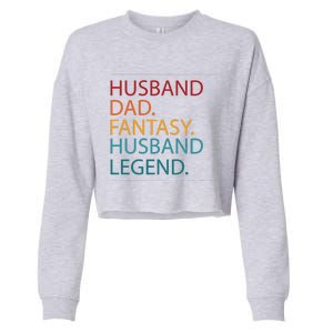 Husband Dad Fantasy Football Legend Cropped Pullover Crew